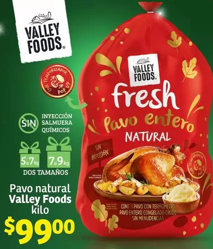 Oferta de Natural - Pavo  Valley Foods por $99 en Soriana Híper