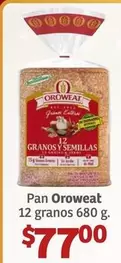 Oferta de Oroweat - Pan  12 Granos 680 G por $77 en Soriana Híper