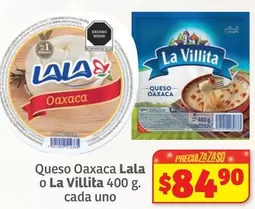 Oferta de Lala - Queso Oaxaca por $84.9 en Soriana Híper