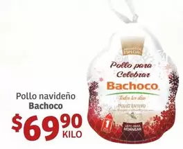 Oferta de Bachoco - Pollo Navideño por $69.9 en Soriana Híper