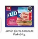 Oferta de Fud - Jamón Pierna Horneado en Soriana Híper