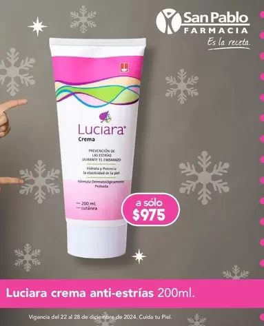 Oferta de Luciara - Crema Anti-Estrias por $975 en Farmacia San Pablo