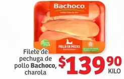 Oferta de Bachoco - Filete De Pechuga De Pollo por $139.9 en Soriana Híper