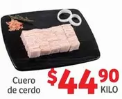 Oferta de Cuero De Cerdo por $44.9 en Soriana Híper