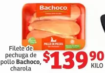 Oferta de Bachoco - Filete De Pechuga De Pollo por $139.9 en Soriana Híper