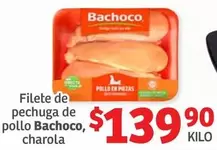 Oferta de Bachoco - Filete De Pechuga De Pollo por $139.9 en Soriana Híper