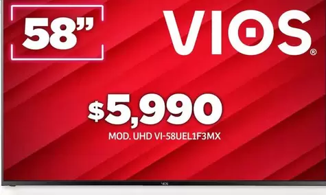 Oferta de Vios - Mod. Uhd Vi-58uel.11f3mx por $5990 en Soriana Híper