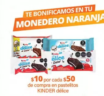 Oferta de Kinder - En Pastelitos Délice en La Comer