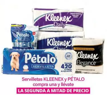 Oferta de Kleenex/Petalo - Servilletas en La Comer