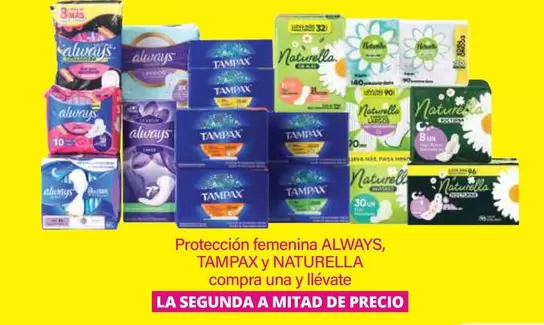 Oferta de Always/Tampax/Naturella - Proteccion Femenina en La Comer