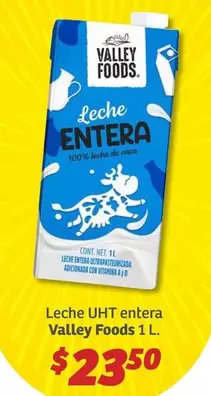 Oferta de Valley Foods - Leche Uht Entera  1 L por $23.5 en Soriana Híper