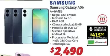 Oferta de Samsung -  Galaxy A06 por $2490 en Soriana Híper