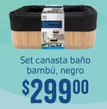 Oferta de Set Canasta Bano Bambú por $299 en Soriana Híper