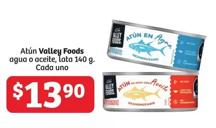 Oferta de Valley Foods - Atún  Agua O Aceite por $13.9 en Soriana Híper