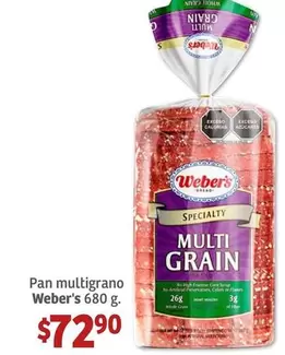 Oferta de Pan Multigrano Weber's por $72.9 en Soriana Híper