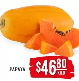 Oferta de Papaya por $46.8 en Soriana Híper