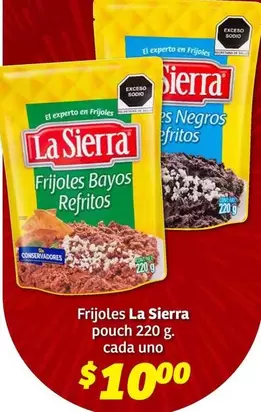 Oferta de La Sierra - Frijoles Pouch por $10 en Soriana Híper