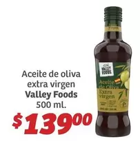 Oferta de Valley Foods - Aceite De Oliva Extra Virgen por $139 en Soriana Híper