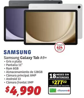 Oferta de Samsung - Galaxy Tab A9+ por $4990 en Soriana Híper