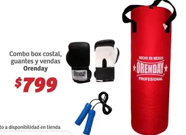 Oferta de Orenday - Combo Box Costal, Guantes Y Vendas por $799 en Soriana Híper