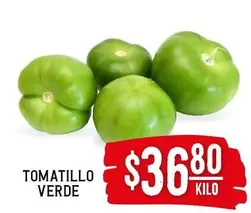 Oferta de Tomatillo Verde por $36.8 en Soriana Híper