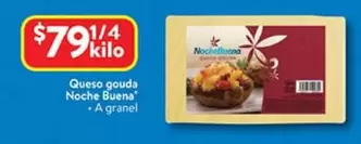 Oferta de Noche Buena - Queso Gouda por $79.14 en Walmart