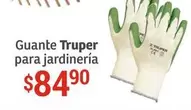 Oferta de Truper - Guante  Para Jardineria por $84.9 en Soriana Híper