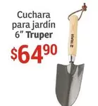 Oferta de Truper - Cuchara Para Jardín 6" por $64.9 en Soriana Híper