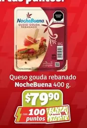 Oferta de Noche Buena - Queso Gouda Rebanado por $79.9 en Soriana Híper