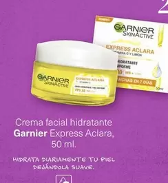 Oferta de Garnier - Crema Facial Hidratante Express Aclara en Soriana Híper