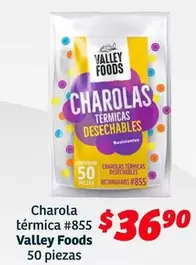Oferta de Valley Foods - Charola Térmica 855 por $36.9 en Soriana Híper