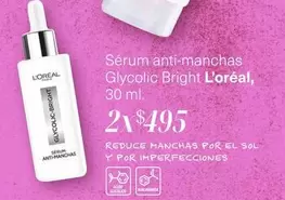 Oferta de Bright - Serum Antimanchas por $495 en Soriana Súper