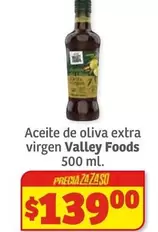 Oferta de Extra - Aceite De Oliva  Virgen Foods por $139 en Soriana Híper