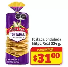 Oferta de Real - Tostada Ondulada Milpa por $31 en Soriana Súper