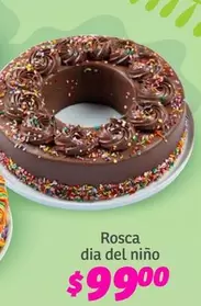 Oferta de Rosca Dia Del Nino por $99 en Soriana Híper
