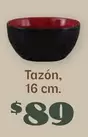 Oferta de Tazón por $89 en Soriana Híper
