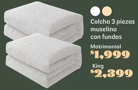 Oferta de Colcha 3 Piezas Muselina Con Fundas por $1999 en Soriana Híper