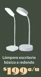 Oferta de Lámpara Escritorio Básica O Redonda por $199 en Soriana Híper
