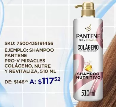 Oferta de Pantene - Shampoo Pro-v Miracles Colágeno, Nutre Y Revitaliza por $117.52 en Woolworth
