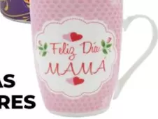 Oferta de Taza Feliz Dia Mama 330 Ml  por $44.99 en Merco