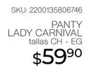 Oferta de Panty Lady Carnival por $59.9 en Woolworth