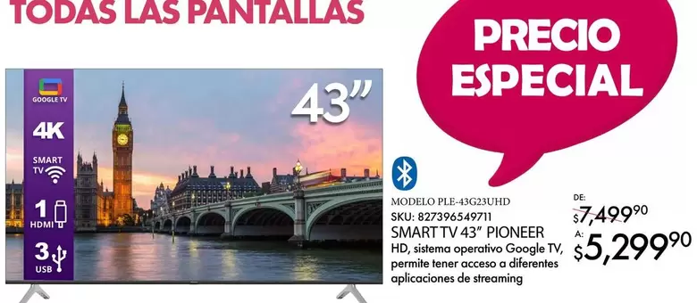 Oferta de Google - Smart Tv 43" 43Poiner por $5299.99 en Del Sol