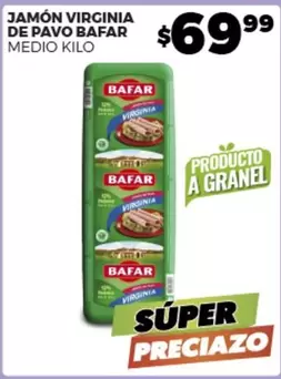 Oferta de Bafar - Jamón Virginia De Pavo por $69.99 en Merco
