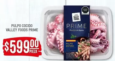 Oferta de Prime - Pulpo Cocido Valley Foods por $599 en Soriana Híper