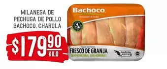 Oferta de Bachoco - Milanesa De Pechuga De Pollo . Charola por $179.9 en Soriana Híper