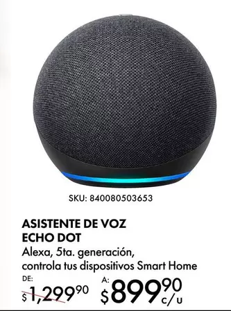 Oferta de Echo - Asistente De Voz  Dot por $1299.9 en Del Sol