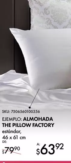 Oferta de Ejexplo. Almohada The Pillow Factory por $79.9 en Del Sol