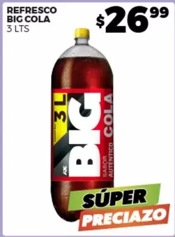 Oferta de Big Cola - Refresco por $26.99 en Merco