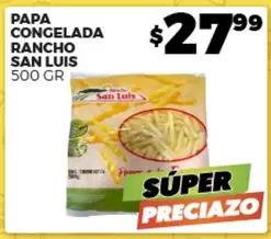 Oferta de San Luis - Papa Congelada Rancho por $27.99 en Merco