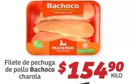 Oferta de Bachoco - Filete De Pechuga De Pollo por $154.9 en Soriana Híper